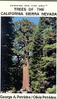 Trees of the California Sierra Nevada (Backpackers Field Guide S.)