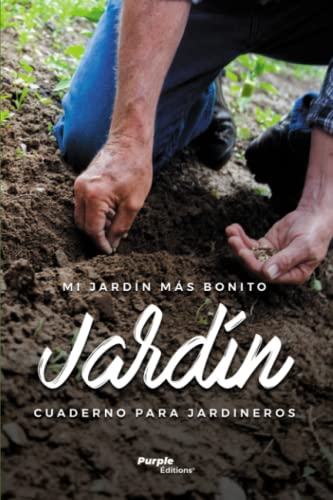 Mi jardín más bonito | Cuaderno para jardineros: Diario del jardín para rellenar | con líneas | 100 páginas, 15x22 cm