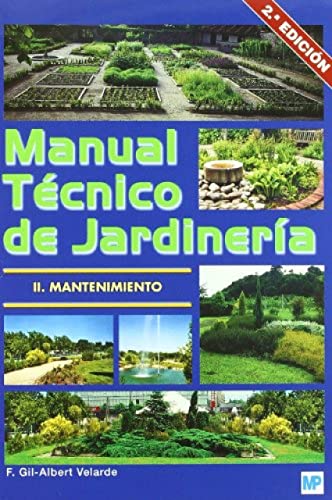 Manual técnico de jardinería II. Mantenimiento: Rústica (3)