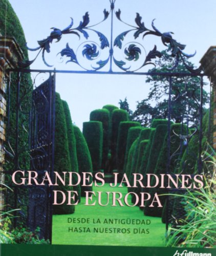 Grandes jardines de Europa