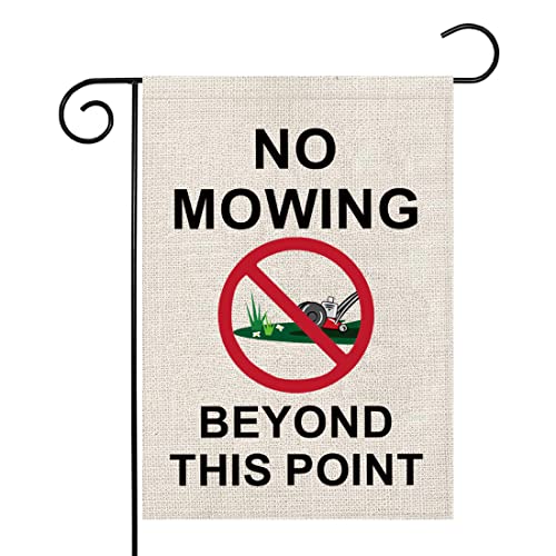 Bandera de jardín con texto en inglés 'No Mowing Beyond This Point', bandera de jardín cálida para cortar césped (no cortar F1)