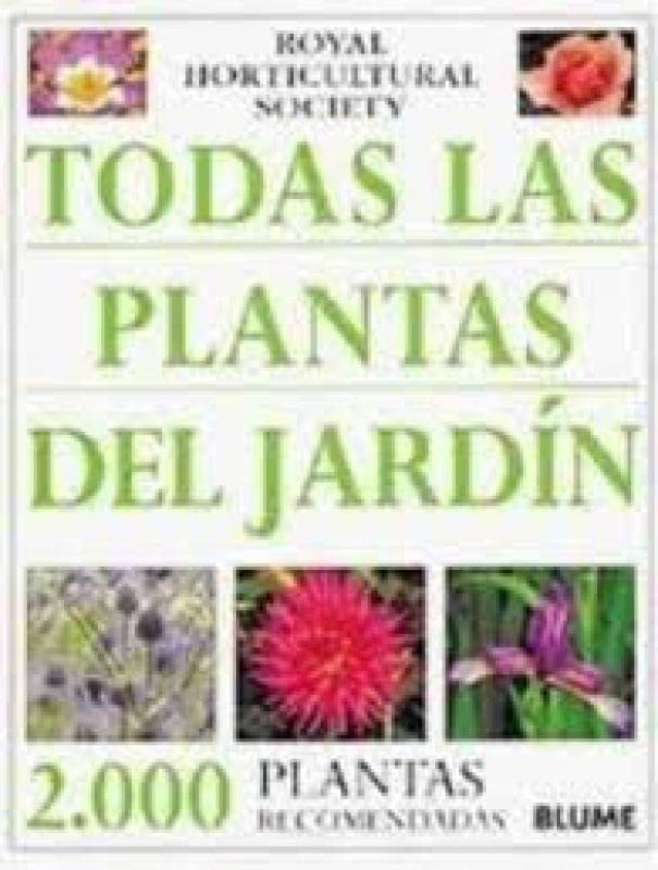 TODAS LAS PLANTAS DE JARDIN (HORTICULTURA JARDINERIA)