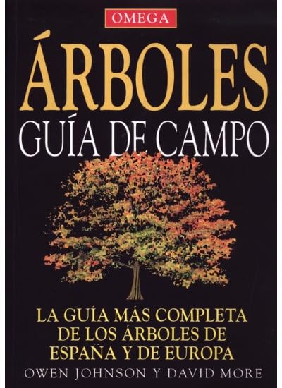 ARBOLES GUÍA DE CAMPO (GUIAS DEL NATURALISTA-ÁRBOLES Y ARBUSTOS)