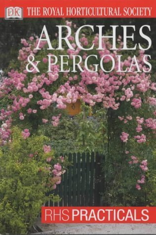 Arches & Pergolas (RHS Practicals)