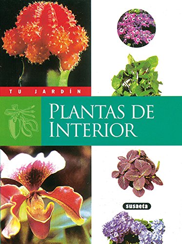 Plantas de interior (Tu Jardín)