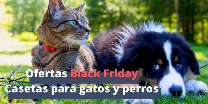 Ofertas Black Friday Casetas para gatos y perros